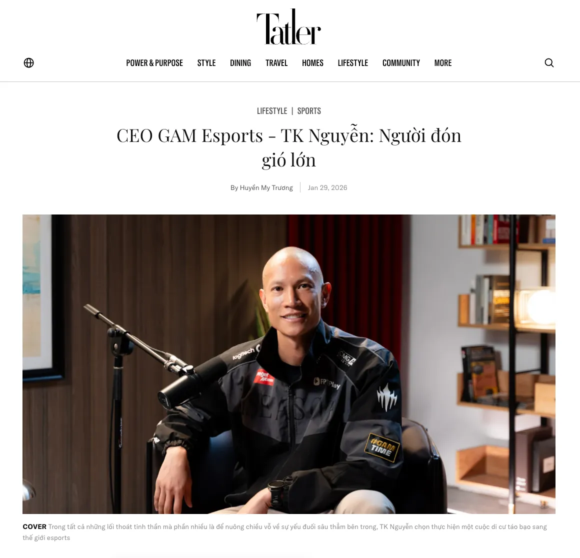 Tatler Asia article page: CEO GAM Esports TK Nguyễn, with a photo of TK Nguyen in a podcast studio