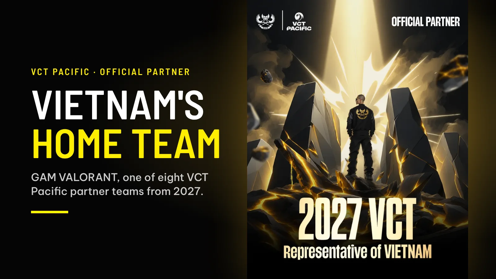 Vietnam’s home team: GAM VALORANT, a VCT Pacific partner team from 2027, beside GAM’s “2027 VCT, Representative of Vietnam” poster